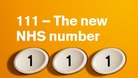 The NHS 111 helpline service.