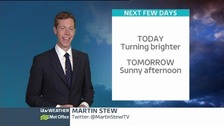 The latest weather forecast: Cloudy start turning brighter