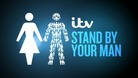 Stand By Your Man - ITV's prostate cancer campaign