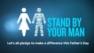 Stand By Your Man: ITV's prostate cancer campaign