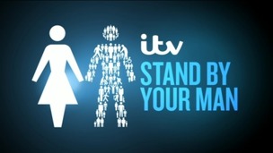 ITV's Stand By Your Man campaign is underway.