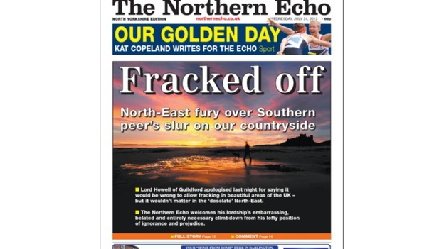 'Fracked off' the front page of tomorrow's Northern Echo.