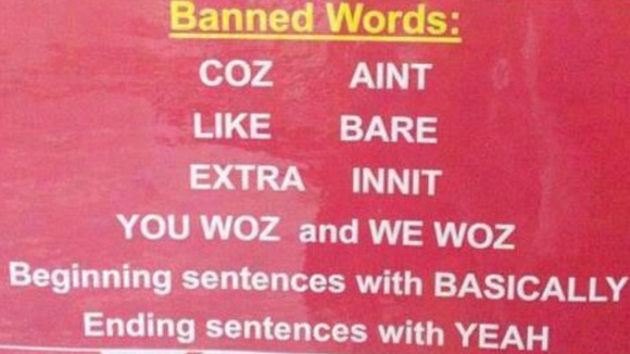 One of the signs showing the list of banned words