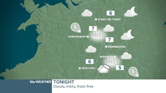 TONIGHT WEST MIDLANDS: Misty, frost-free