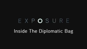 Exposure: Inside The Diplomatic Bag airs tonight at 10:35pm on ITV.