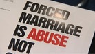 A campaigners' anti-forced marriage poster