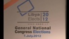 Signage for Libya's General National Congress elections