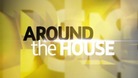 Around The House - tonight at 11.35pm on ITV1